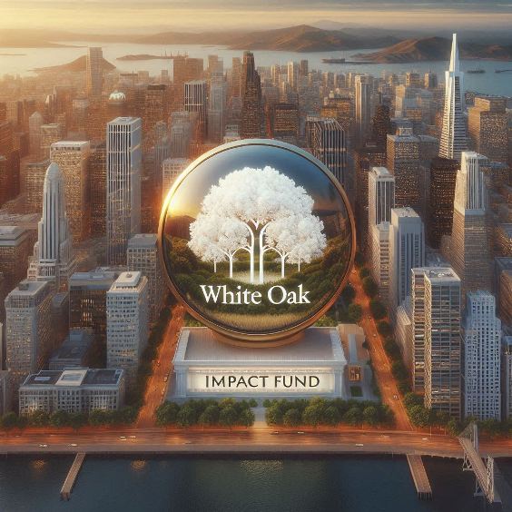 History of White Oak Impact Fund